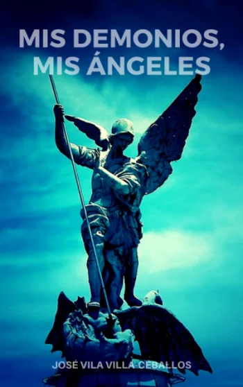 Libro: Mis demonios, mis ángeles(2019)